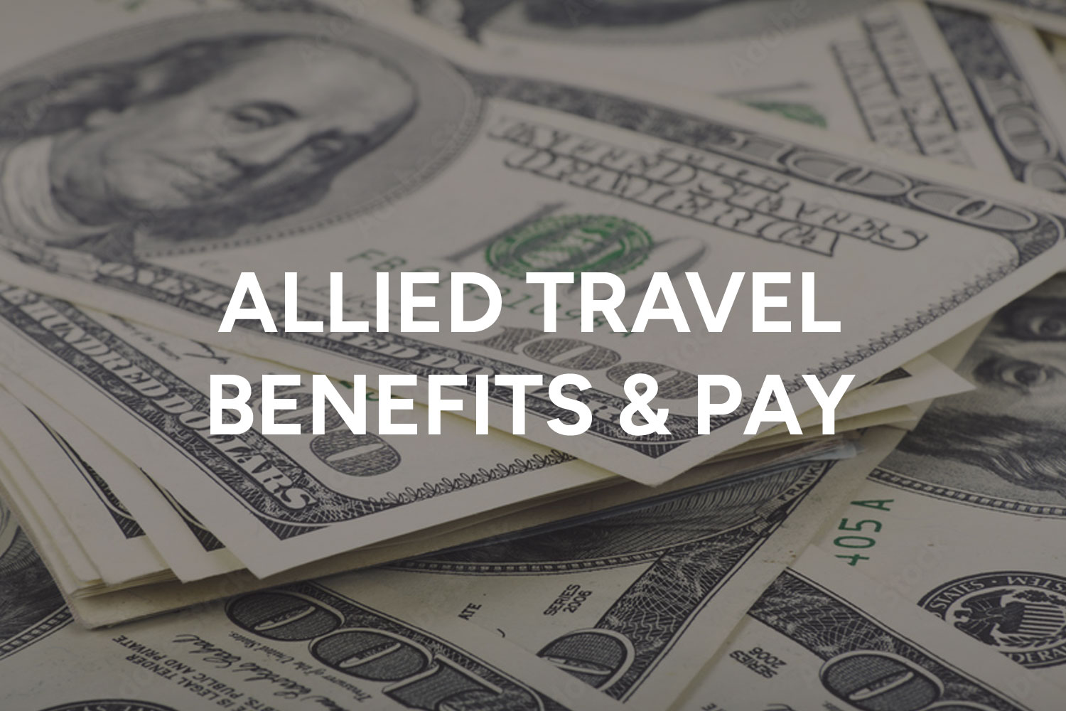 Benefits and pay for allied travel with US money background