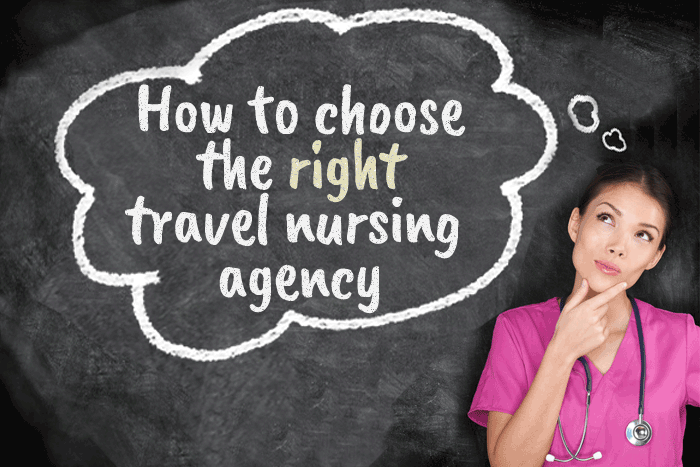 RN pondering how to choose a travel nursing agency
